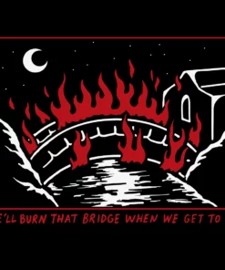 Wicked Clothes 'Burn That Bridge' Hoodie BESTSELLERS