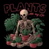 Wicked Clothes New 'Plants Are My Life' Shirt