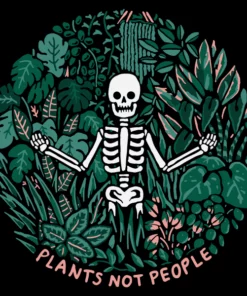 Wicked Clothes Plants Not People Sweatshirt