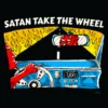 Wicked Clothes Hoodies Satan Take The Wheel Hoodie