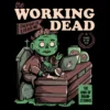 Wicked Clothes New 'The Working Dead' Shirt