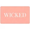 $5 Wicked Clothes Gift Card